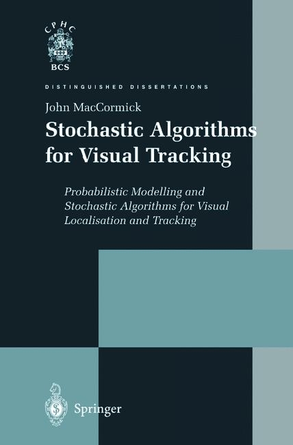 Stochastic Algorithms for Visual Tracking -  John MacCormick