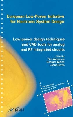 Low-Power Design Techniques and CAD Tools for Analog and RF Integrated Circuits - 