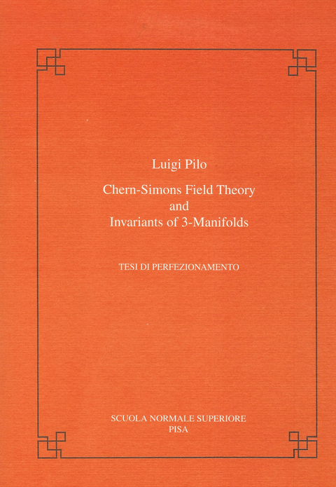 Chern-Simons field theory and invariants of 3-manifolds - Luigi Pilo