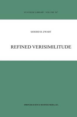 Refined Verisimilitude -  S.D. Zwart