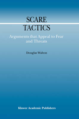 Scare Tactics -  Douglas Walton