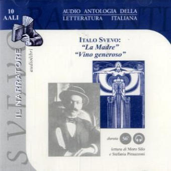 La Madre, Vino generoso, 1 Audio-CD - Italo Svevo