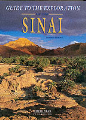 Guide to Exploration of the Sinai - Alberto Siliotti