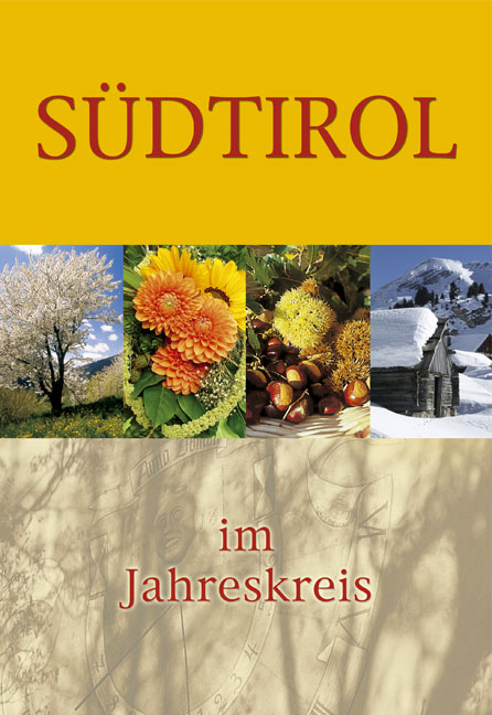 Südtirol im Jahreskreis 2005 - 