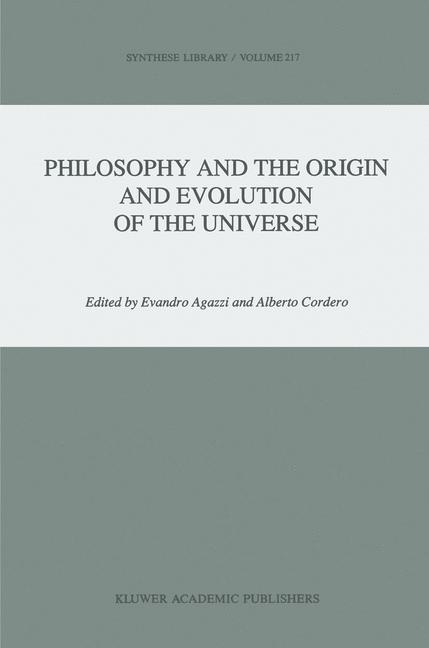 Philosophy and the Origin and Evolution of the Universe - 