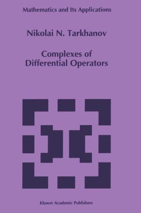 Complexes of Differential Operators -  Nikolai Tarkhanov