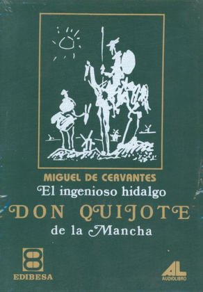 Don Quijote de la Mancha, 4 Cassetten - Miguel de Cervantes Saavedra