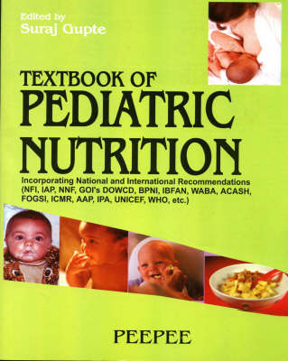 Textbook of Pediatric Nutrition - Suraj Gupta