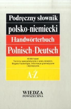 Handwörterbuch Polnisch-Deutsch. Podreczny slownik polsko-niemiecki - Andrzej Bzdega, Jan Chodera, Stefan Kubica