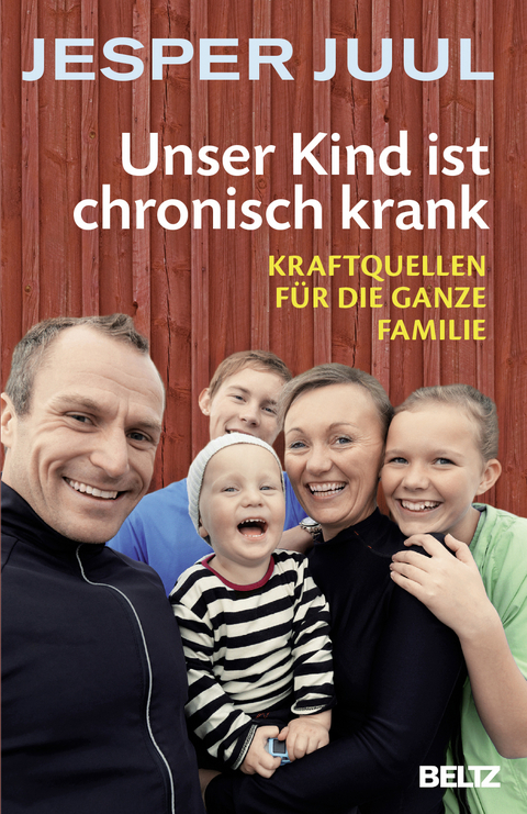 Unser Kind ist chronisch krank - Jesper Juul