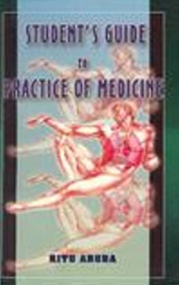 BHMS Student's Guide to Practice of Medicine - Arora Ritu