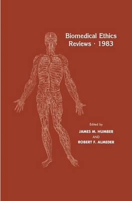 Biomedical Ethics Reviews * 1983 - 