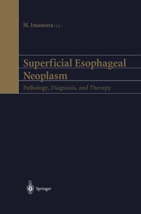 Superficial Esophageal Neoplasm - 