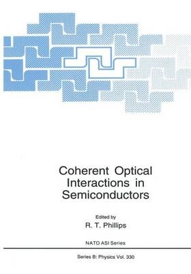 Coherent Optical Interactions in Semiconductors - 