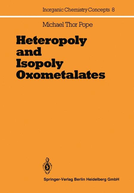 Heteropoly and Isopoly Oxometalates - M.T. Pope