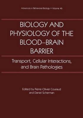 Biology and Physiology of the Blood-Brain Barrier - 