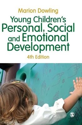 Young Children′s Personal, Social and Emotional Development - Marion Dowling