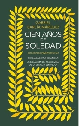 Cien anos de soledad - Gabriel Garcia Marquez