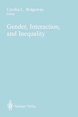 Gender, Interaction, and Inequality - 