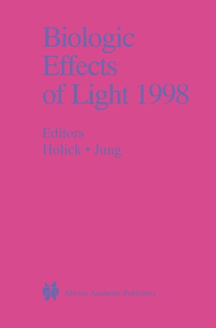 Biologic Effects of Light 1998 - 