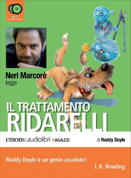 Il trattamento Ridarelli letto da Neri Marcore' - Neri Marcore', Roddy Doyle