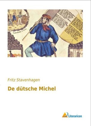 De dÃ¼tsche Michel - Fritz Stavenhagen