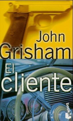 El Cliente - John Grisham