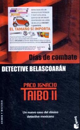 Dias de combate - Paco Ignacio II Taibo