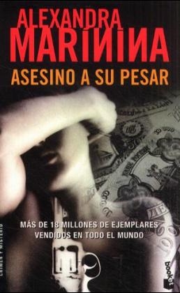 Asesino a su pesar - Alexandra Marinina