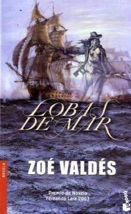 Lobas de Mar - Zoe Valdes