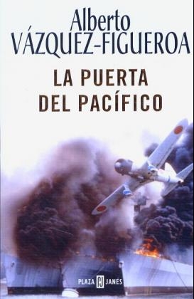 La puerta del Pacifico - Alberto Vázquez-Figueroa