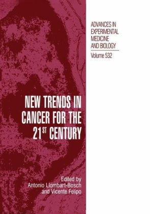 New Trends in Cancer for the 21st Century - 