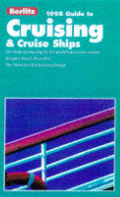 Berlitz Complete Guide to Cruising and Cruise Ships - Douglas Ward