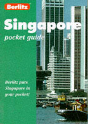 Singapore -  Berlitz Guides, Martin Gostelow