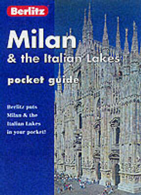 Berlitz Milan and the Italian Lakes Pocket Guide -  Berlitz Guides