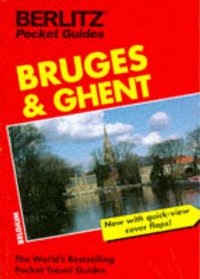 Bruges and Ghent - Brigitte Lee, Jack Messenger