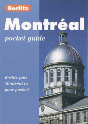 Montreal Berlitz Pocket Guide -  Berlitz Guides