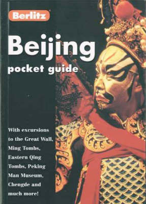 Berlitz Beijing Pocket Guide -  Berlitz Guides, J D Brown