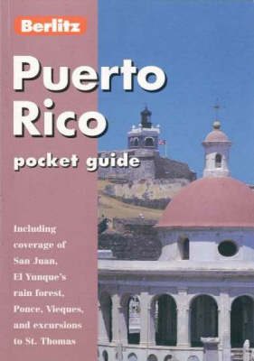 Puerto Rico Berlitz Pocket Guide -  Berlitz Guides