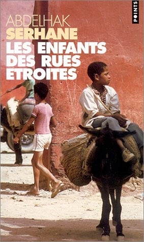 Enfants Des Rues 'Troites(les) - Abdelhak Serhane