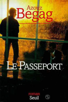 Le Passeport - Azouz Begag