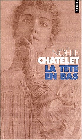 Tte En Bas(la) - No'lle Chtelet