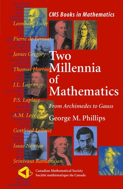 Two Millennia of Mathematics -  George M. Phillips