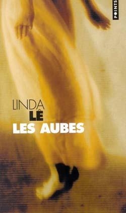 Les Aubes - Linda Le