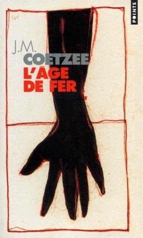 L'Age De Fer - J M Coetzee