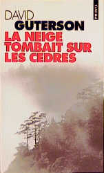 La Neige Tombait Sur Les Cedres - David Guterson