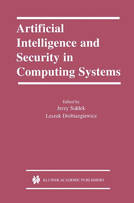 Artificial Intelligence and Security in Computing Systems - 