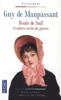 Boule De Suif - Guy de Maupassant