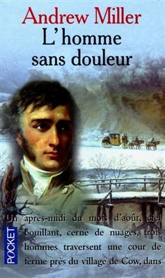 L' homme sans douleur - Andrew Miller