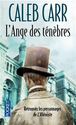 L' ange des tenebres - Caleb Carr